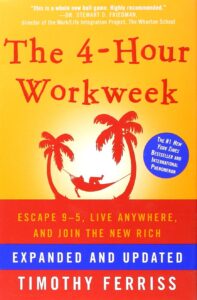 The 4-Hour Workweek